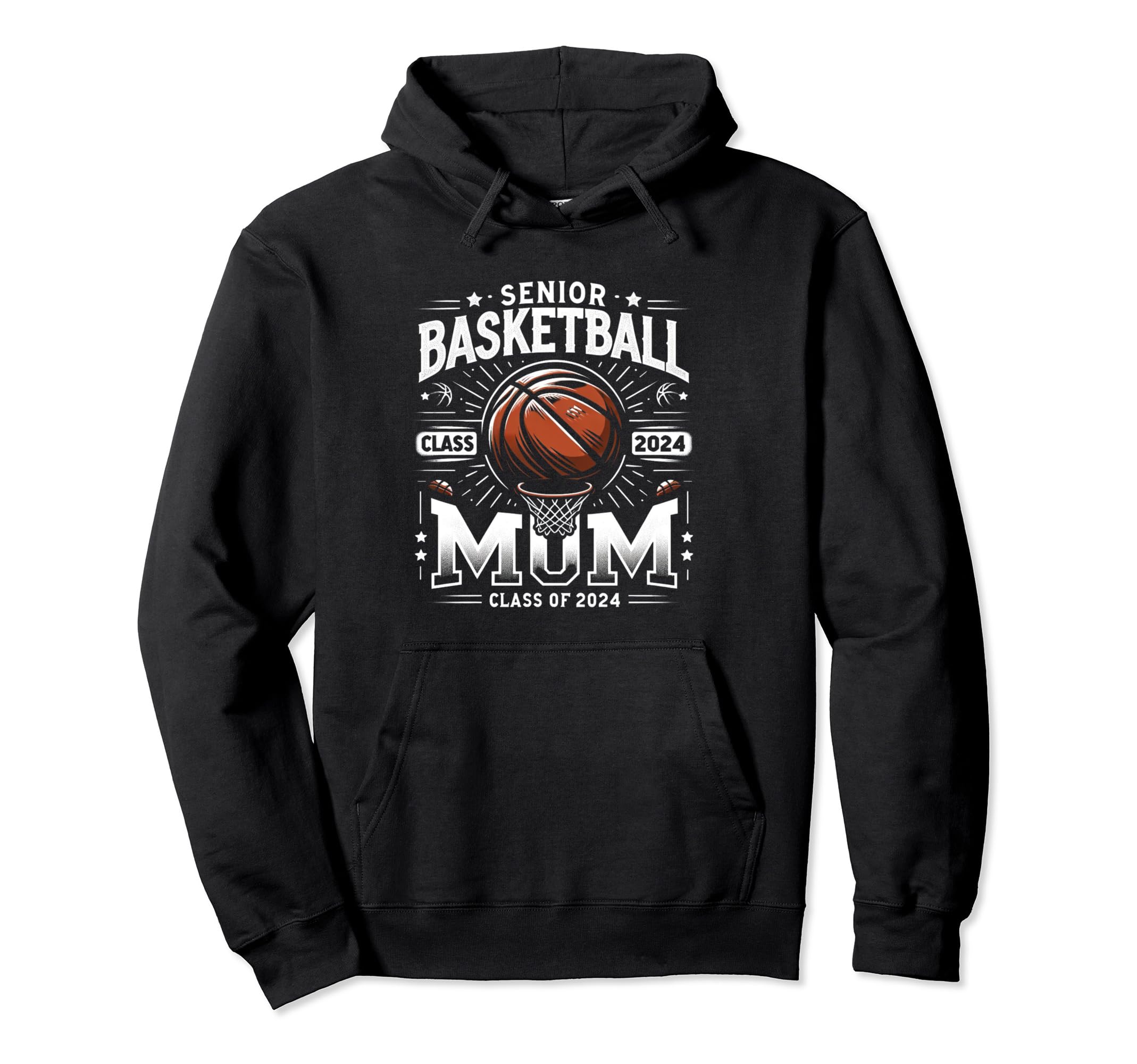 Class of 2024 Senior Mom Basketball Graduation Pullover Hoodie