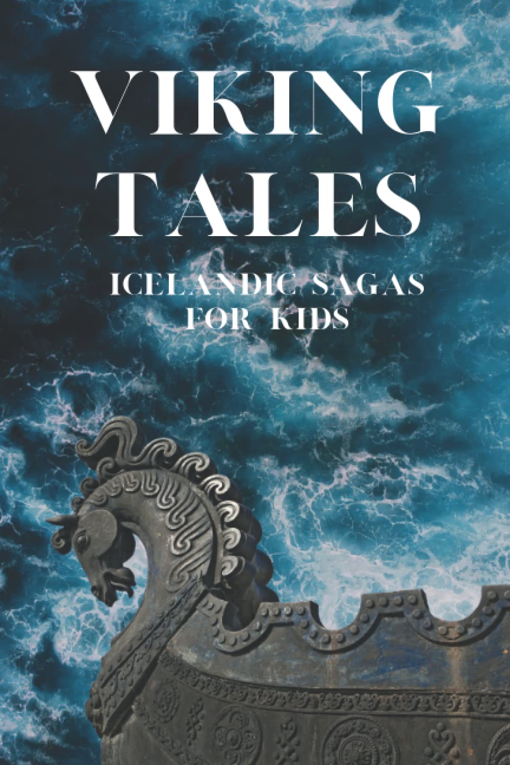 Viking Tales: Icelandic Sagas for Kids