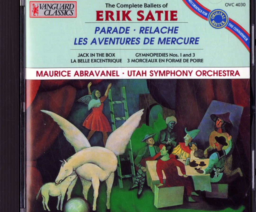 Complete Ballets [Audio CD] Satie; Abravanel and Utah Symphony