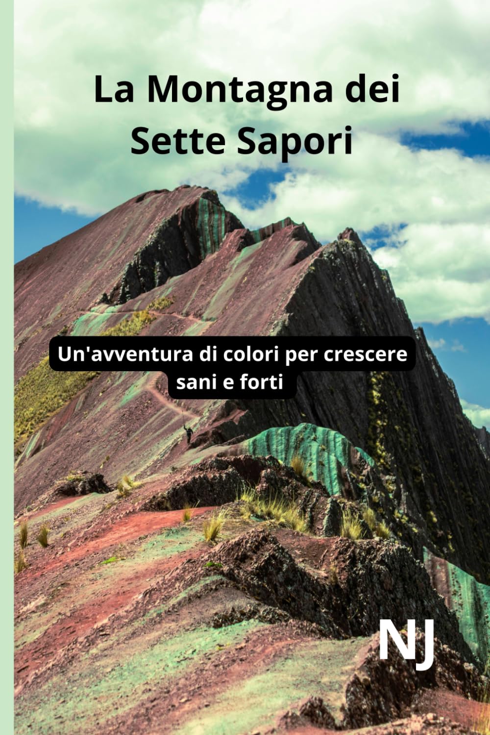 La Montagna dei Sette Sapori: Un'avventura di colori per crescere sani e forti