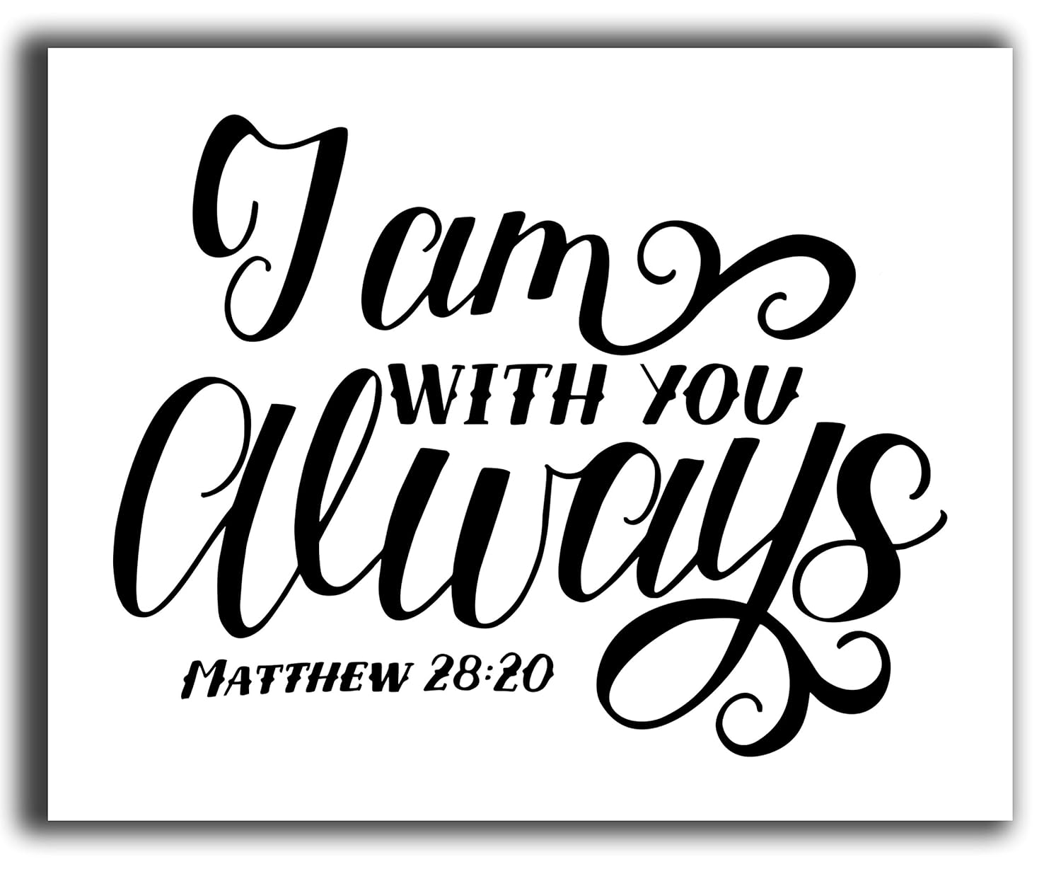 Bible Verse Wall Decor 8x10" UNFRAMED Print Matthew 28
