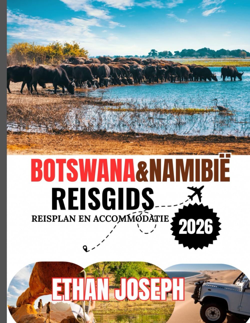 BOTSWANA&NAMIBIË REISGIDS 2026: De ideale reistijd, bestemmingen die je absoluut moet bezoeken en belangrijke informatie die je moet weten voordat je op reis gaat.