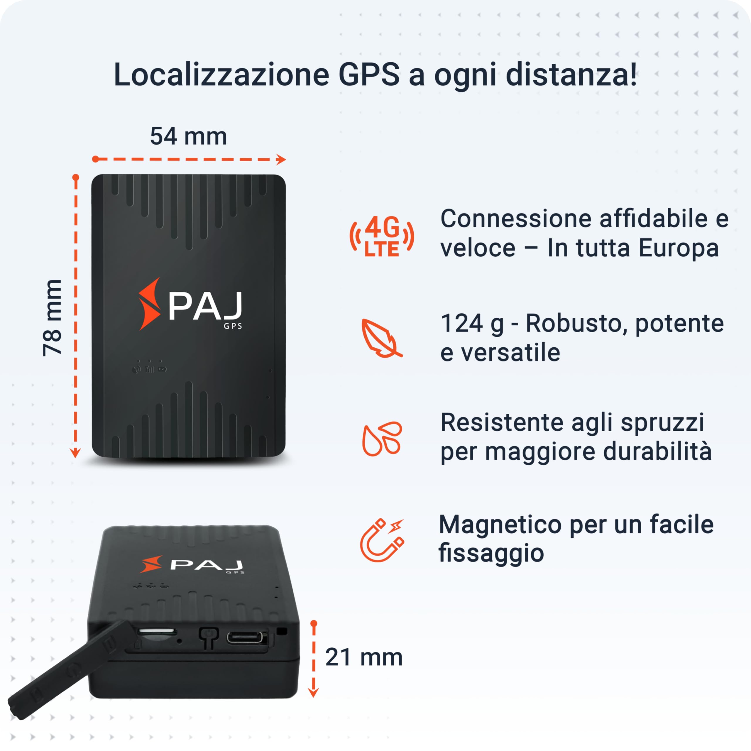 PAJ COMPACT Finder 4G, Localizzatore GPS Auto, Moto, Camion - Durata Batteria fino a 40gg (Mod. Standby) - Tracker con Localizzazione in Tempo Reale, Funz. Antifurto e Notifiche di Allarme tramite App