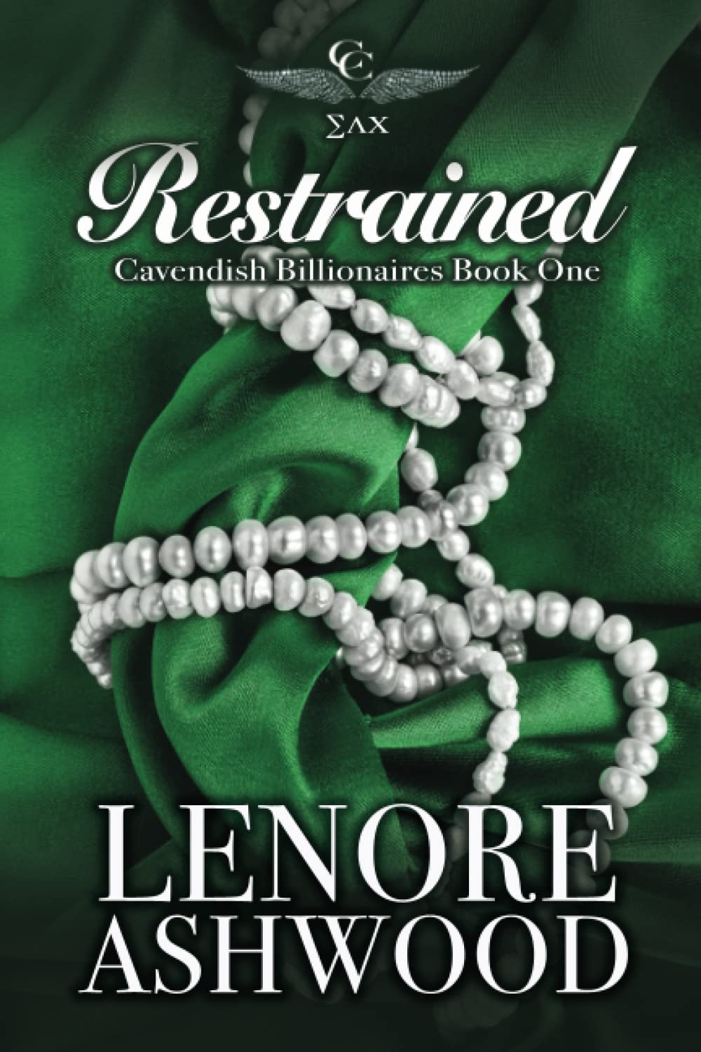 Restrained: Cavendish Billionaires Book One (Cavendish Billionaires Club)