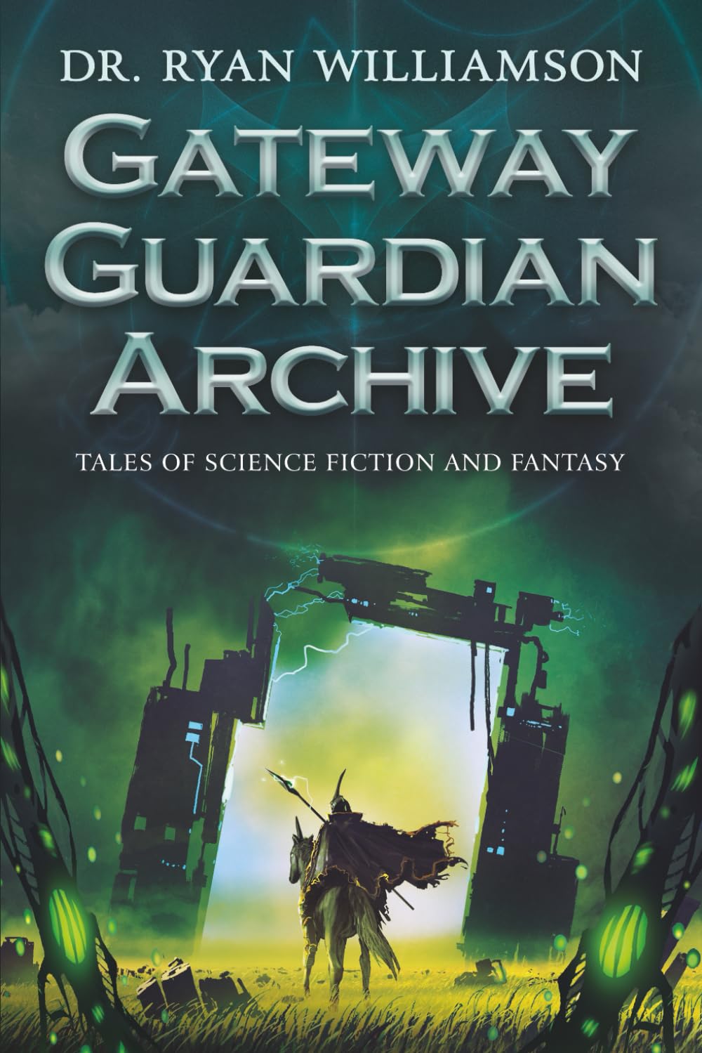 Gateway Guardian Archive: Tales of Science Fiction and Fantasy
