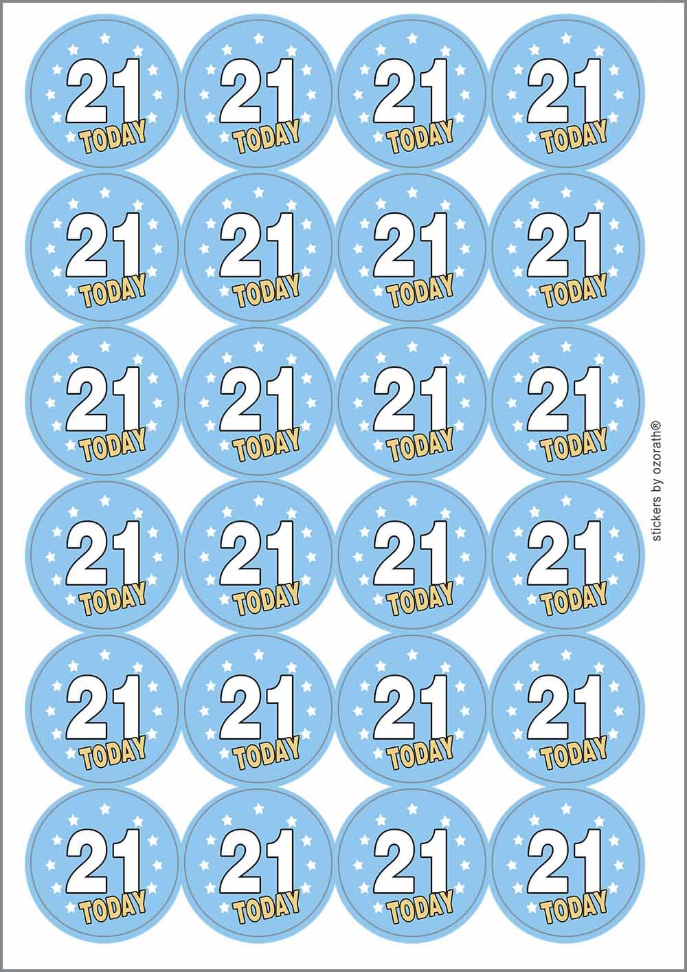 21 Twenty One Twenty First 21st Birthday Today Circular Matt Paper Stickers A4 Sheet of 24 (Each Sticker is 45mm Diameter)
