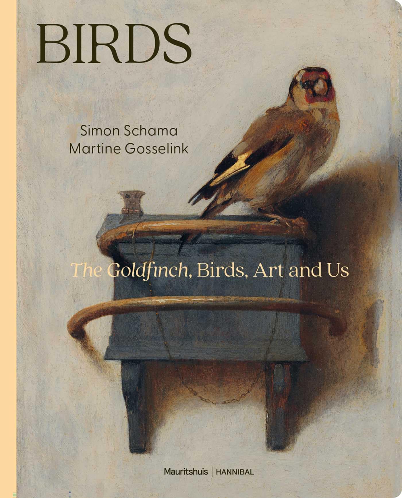 Birds The Goldfinch, Birds, Art, and Us (Hardback Book)