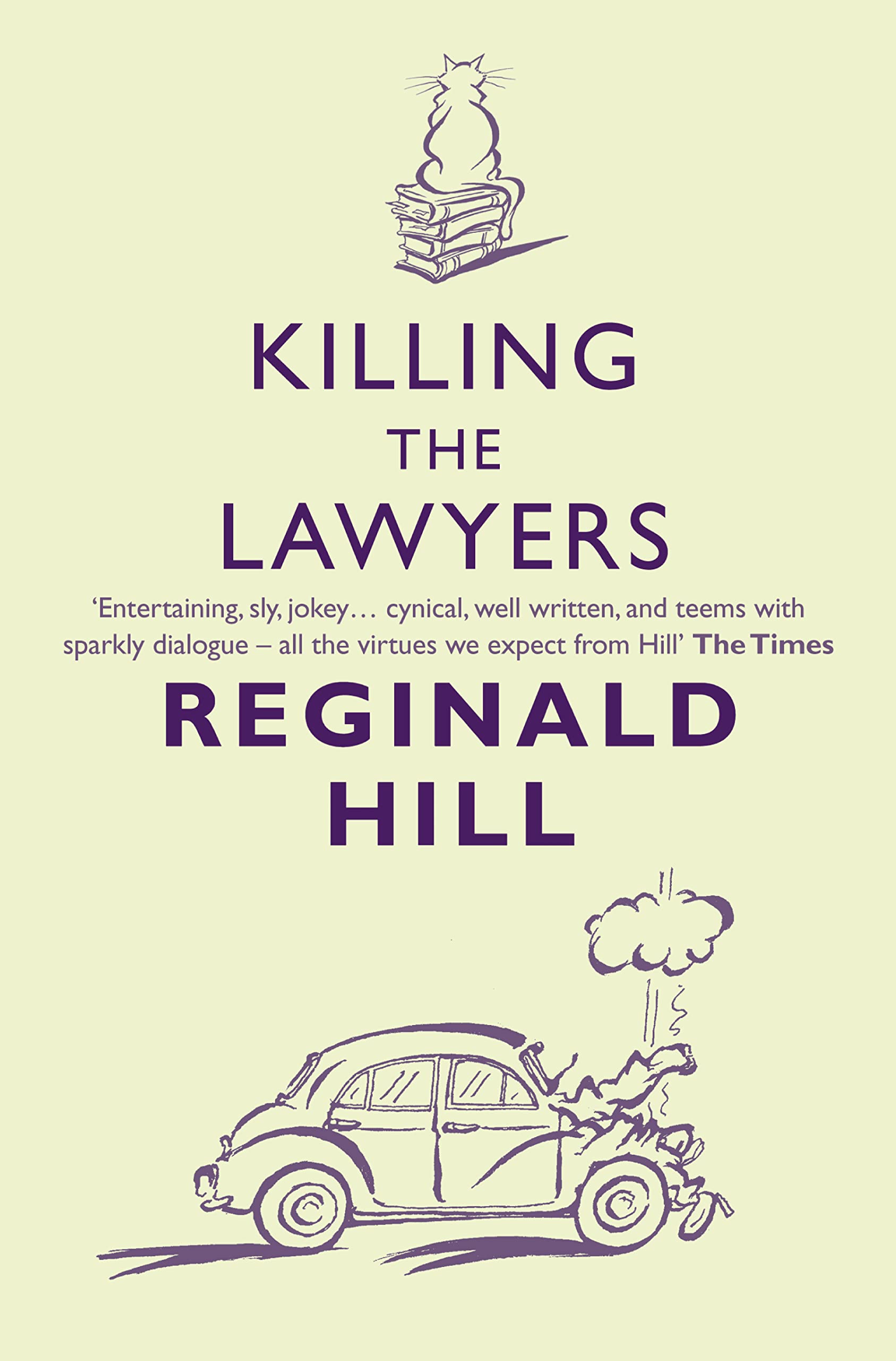 Killing the Lawyers: A Comic Crime Mystery About a Private Eye Suspected of Murder: Book 3 (Joe Sixsmith)