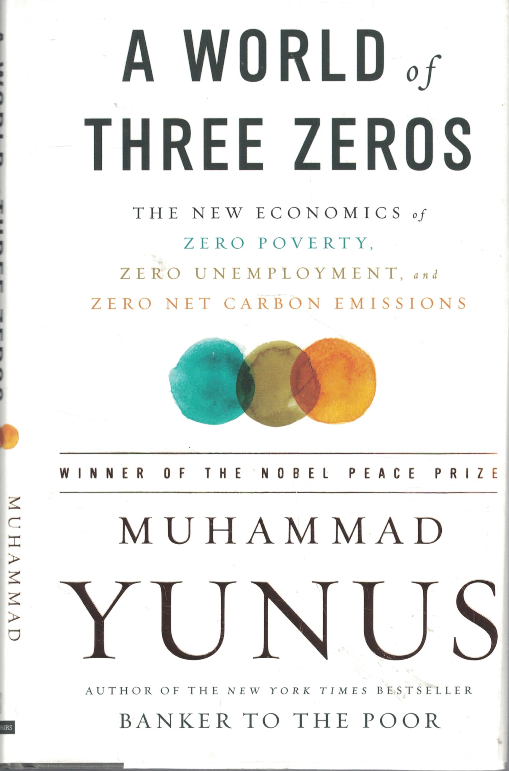 Amazon | A World of Three Zeros: The New Economics of Zero Poverty