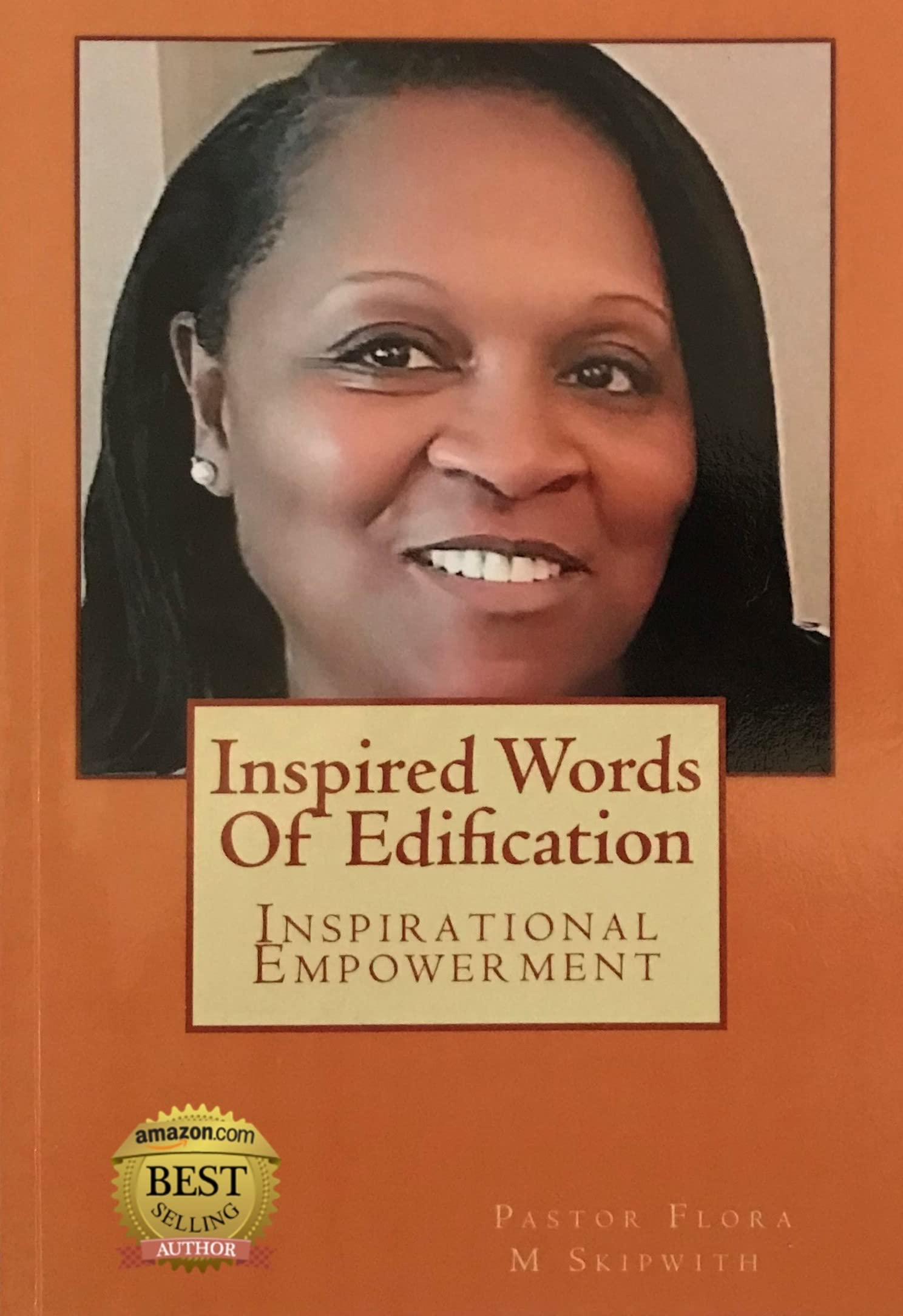Inspired Words Of Edification: Inspirational Empowerment