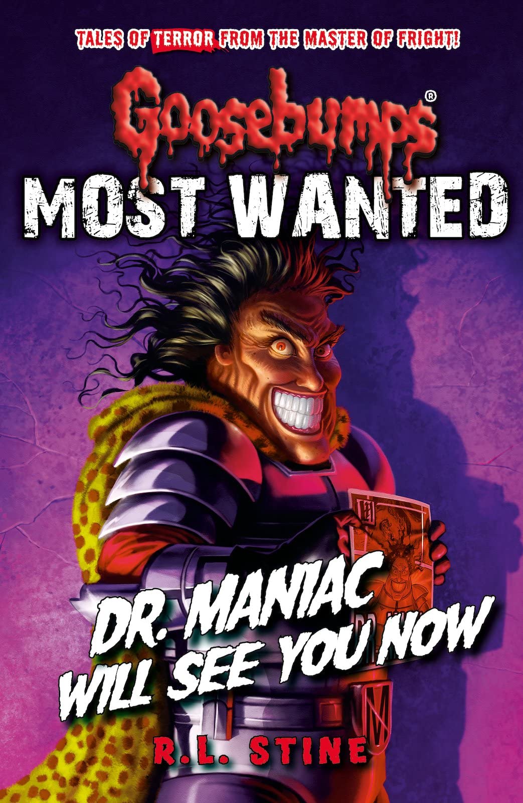 Goosebumps: Most Wanted: Dr Maniac Will