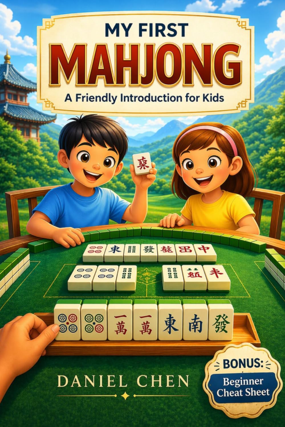 My First Mahjong: A Friendly Introduction to Mahjong for Kids      Paperback – March 24, 2026