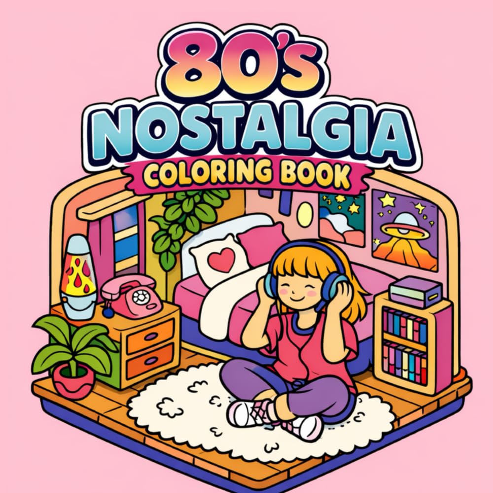 80's Nostalgia Coloring Book: 40 Retro Bold and Easy Coloring Pages for Stress Relief