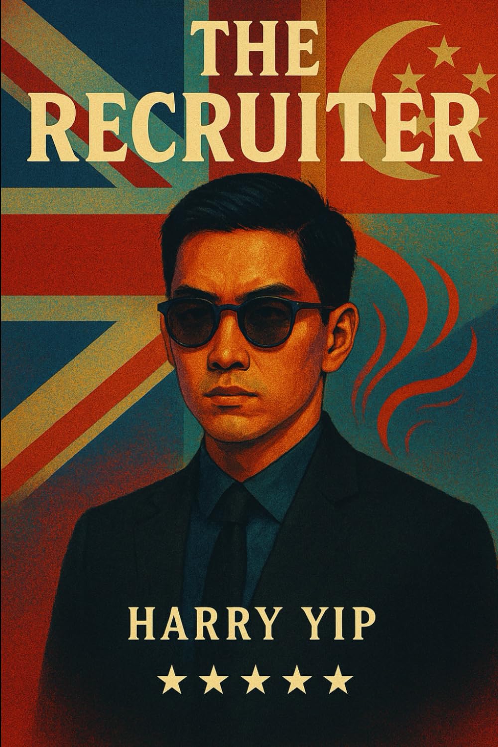 The Recruiter: Secrets, Lies, and the Business of Betrayal