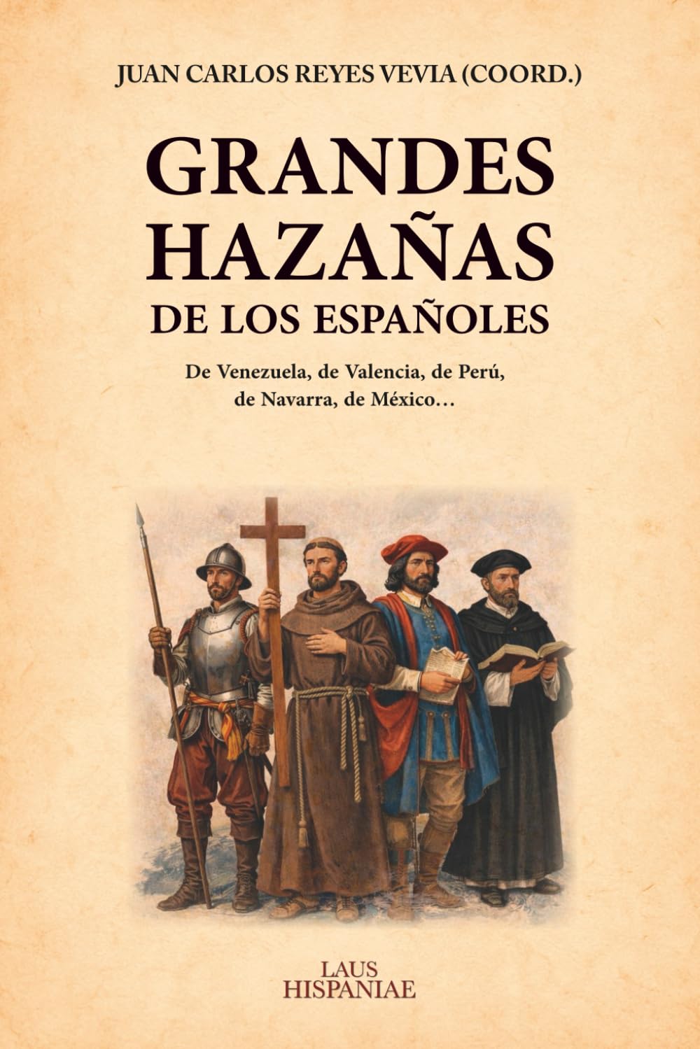 Grandes hazañas de los españoles