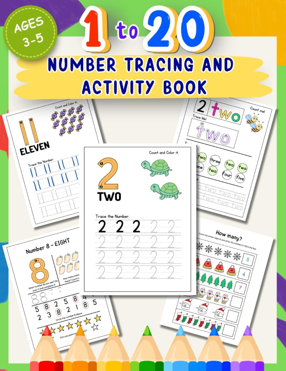 1 to 20 Number Tracing and Activity Book for Ages 3-5: 100+ Tracing and Activity Pages for Preschoolers | Trace Numbers in Figures and Words | ... Long Short, and many more! (Preschool Series)