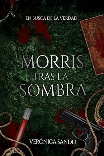 Morris tras la sombra: En busca de la verdad (Universo Morris)