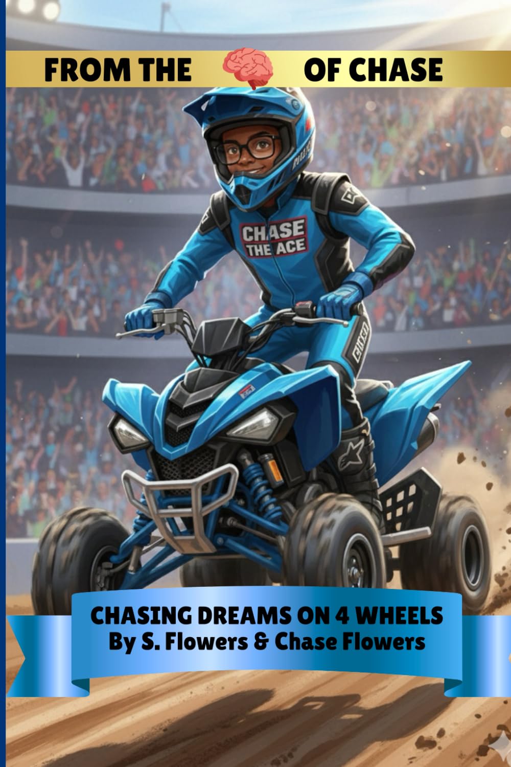 CHASING DREAMS ON 4 WHEELS (From The Mind Of Chase)