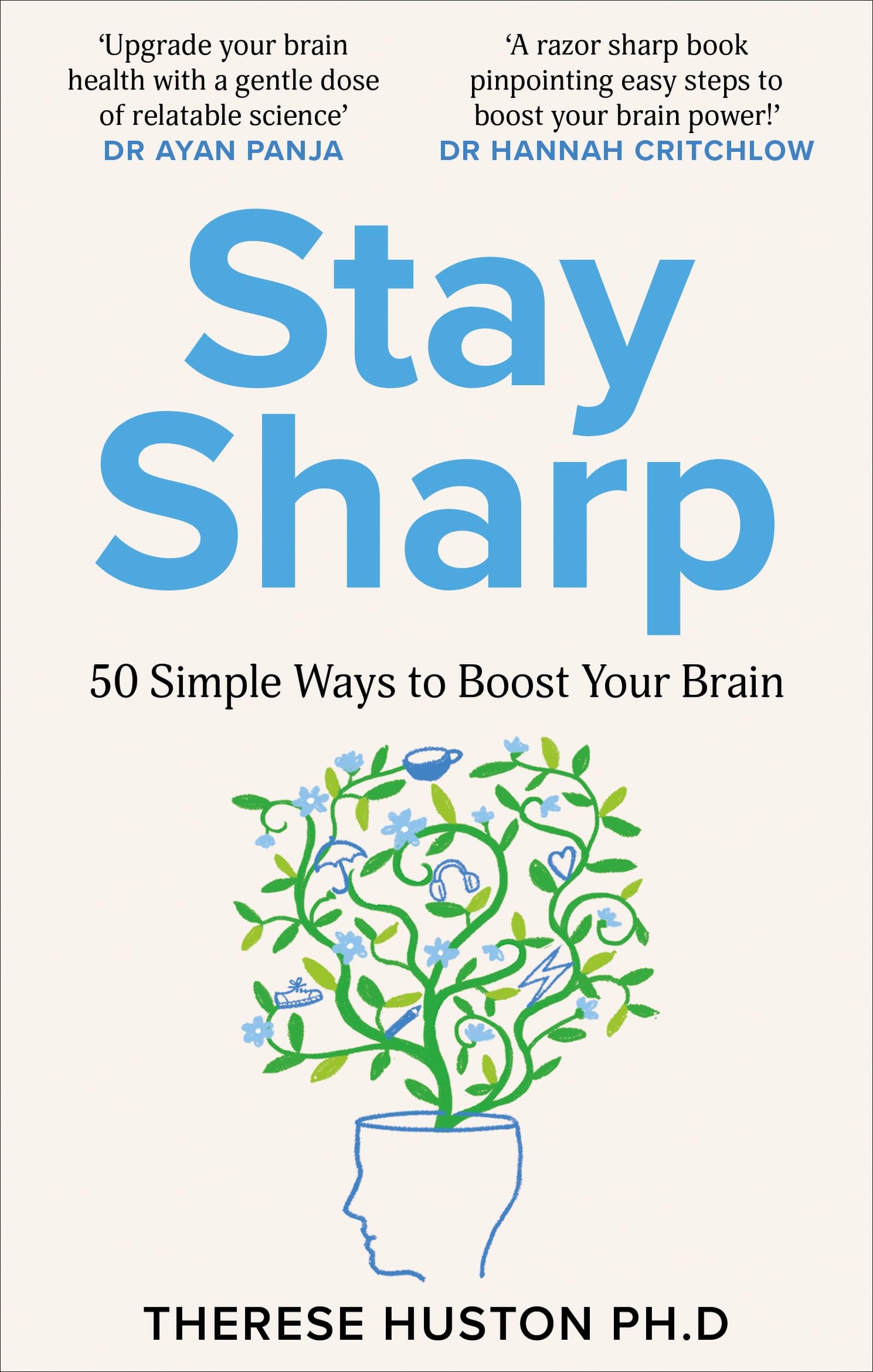 Stay Sharp: 50 Simple Ways to Boost Your Brain