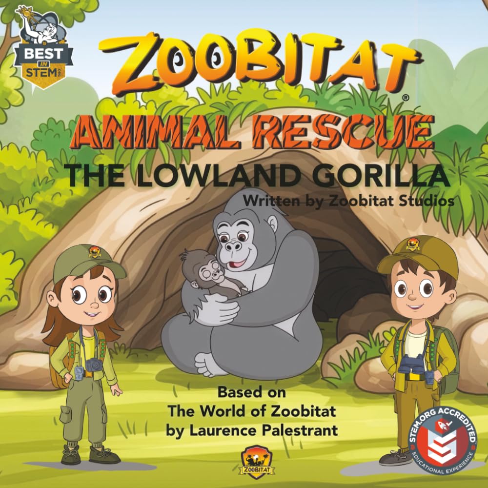 Zoobitat Animal Rescue: The Lowland Gorilla: A STEM Accredited Animal and Nature Adventure for Early Readers: 2