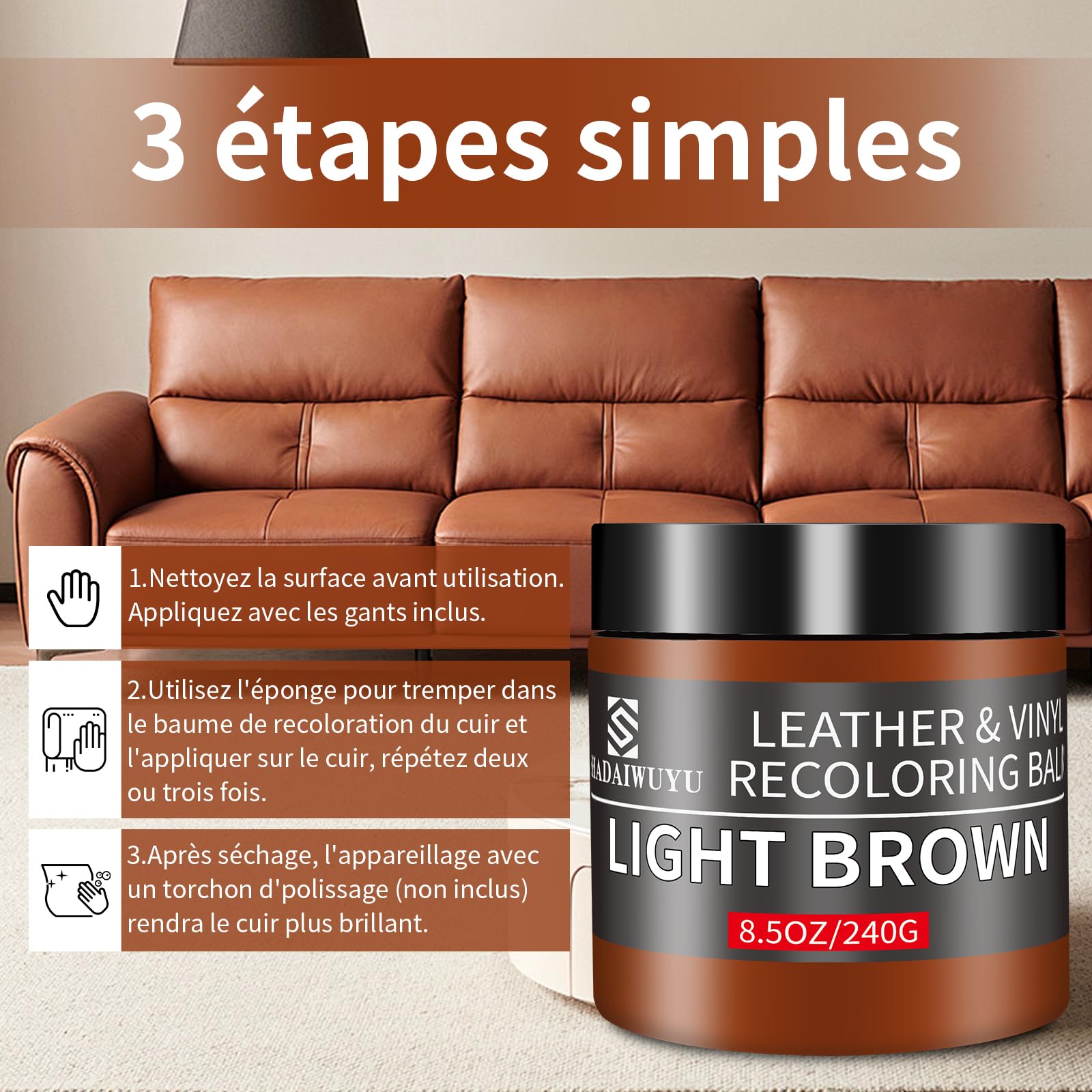 SHADAIWUYU Kit Reparation Cuir,240g Teinture Cuir Brun Clair,Peinture Cuir Liquide pour Réparer Les éraflures et la Décoloration sur Canapés, Meubles en Vinyle, Sièges d'auto, Chaussures et Selles