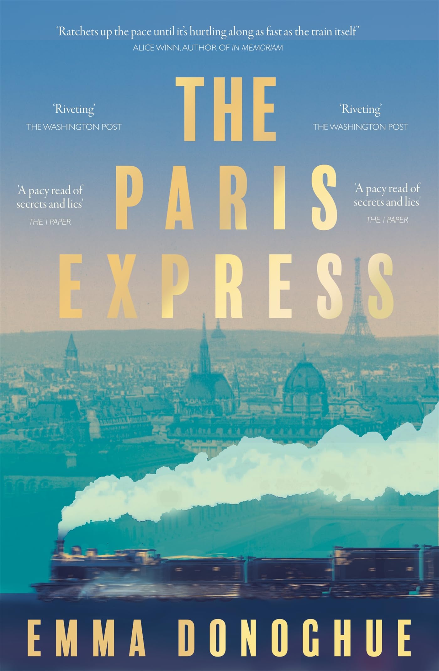 The Paris Express: a thrilling historical novel about a city on the brink and the people caught up in one woman's dangerous game (English Edition)