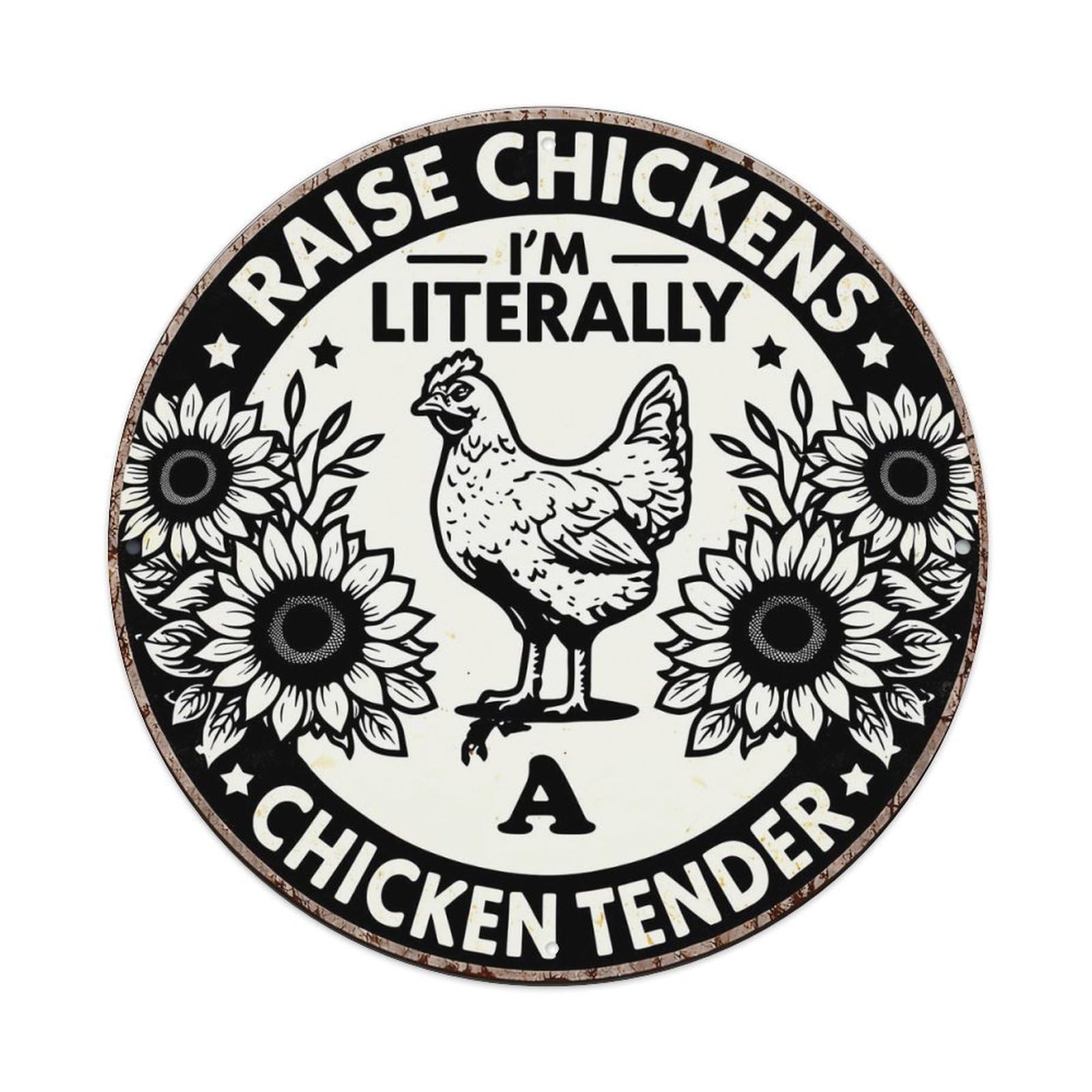 Raise Chickens I Am Literally A Chicken Tender Retro Metal Tin Sign, Vintage Metal Poster for home, Gaming Room, Studio Workshop,Bar,Garage Wall Art Decor 8x8 inch