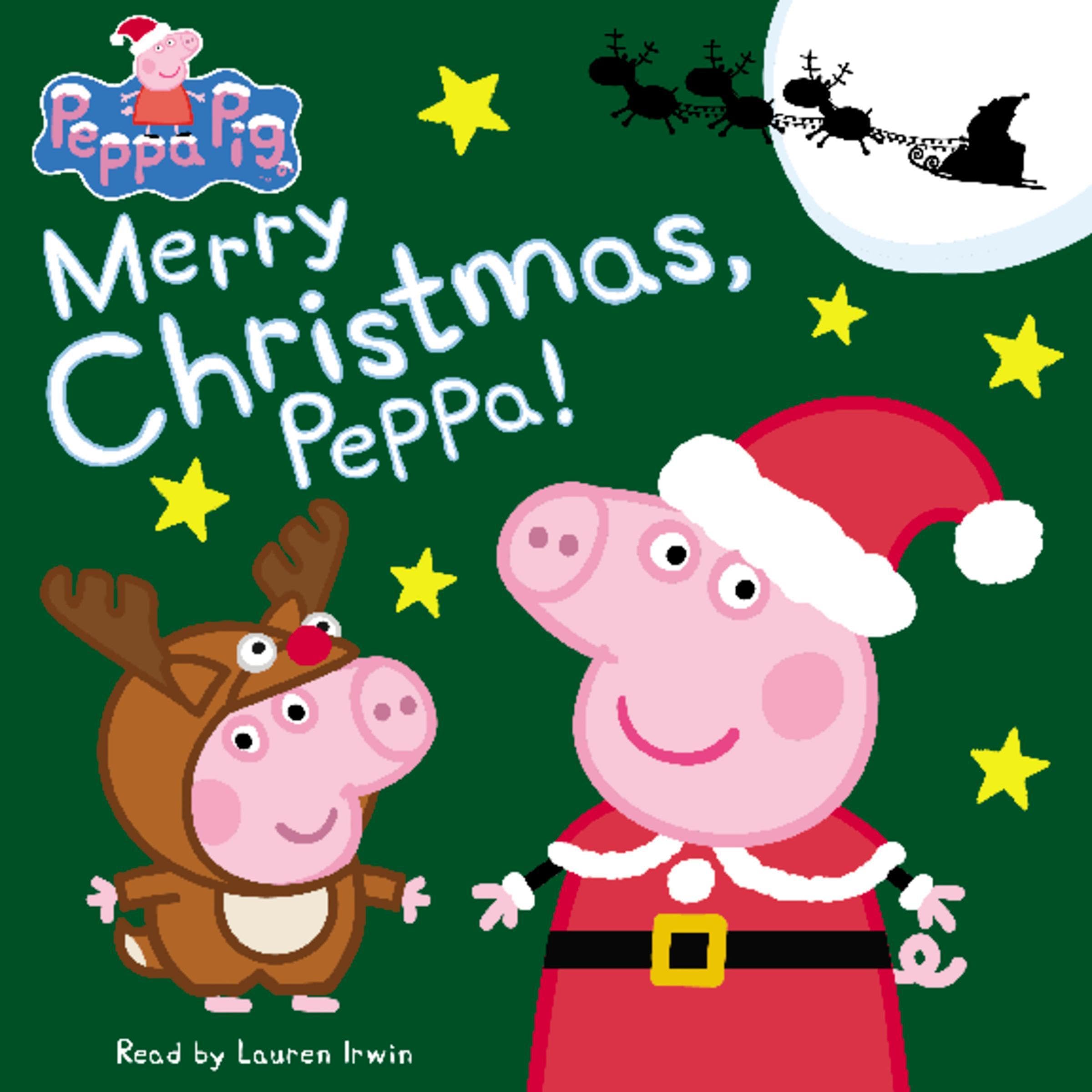Cover art for Merry Christmas, Peppa! (Peppa Pig)