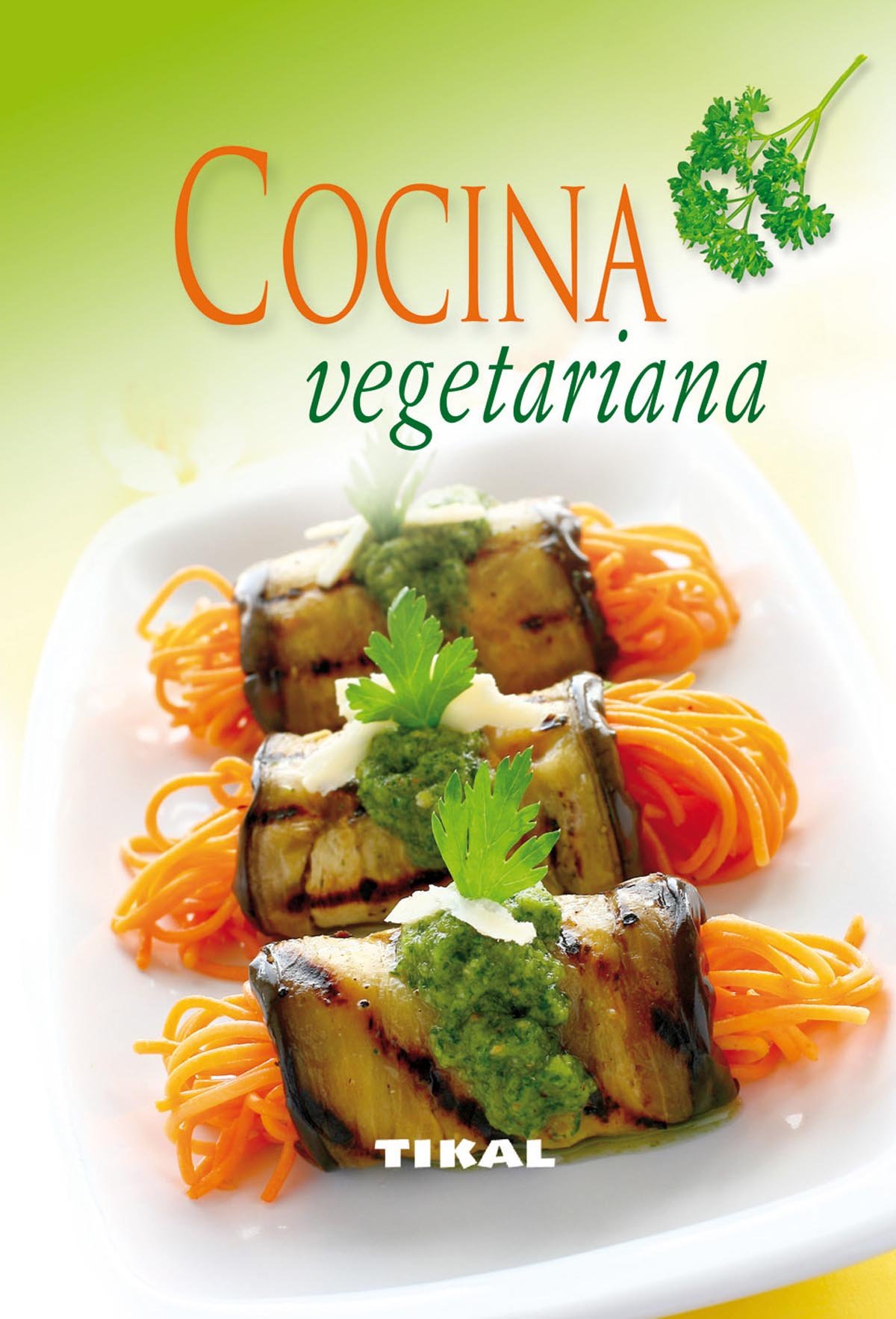 Cocina Vegetariana (Cocina Facil)