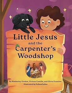 Little Jesus and the Carpenter's Woodshop