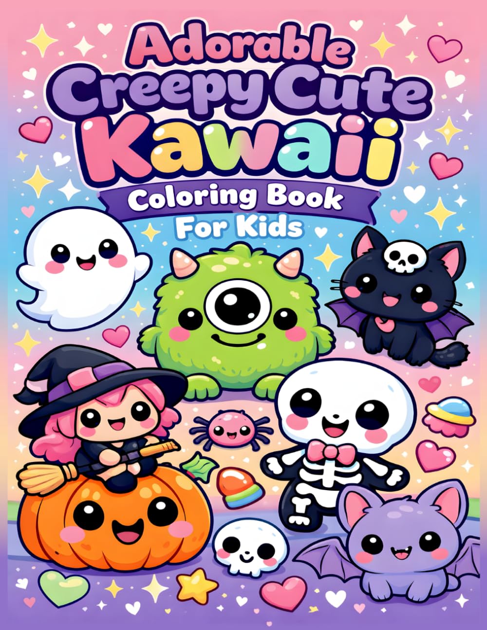 Adorable Creepy Cute Kawaii Coloring Book for Kids Cute and Spooky Coloring Pages with Kawaii Characters for Fun and Creativity: A Cute and Creepy ... Ghosts, and Spooky Friends for Kids Ages 4–8
