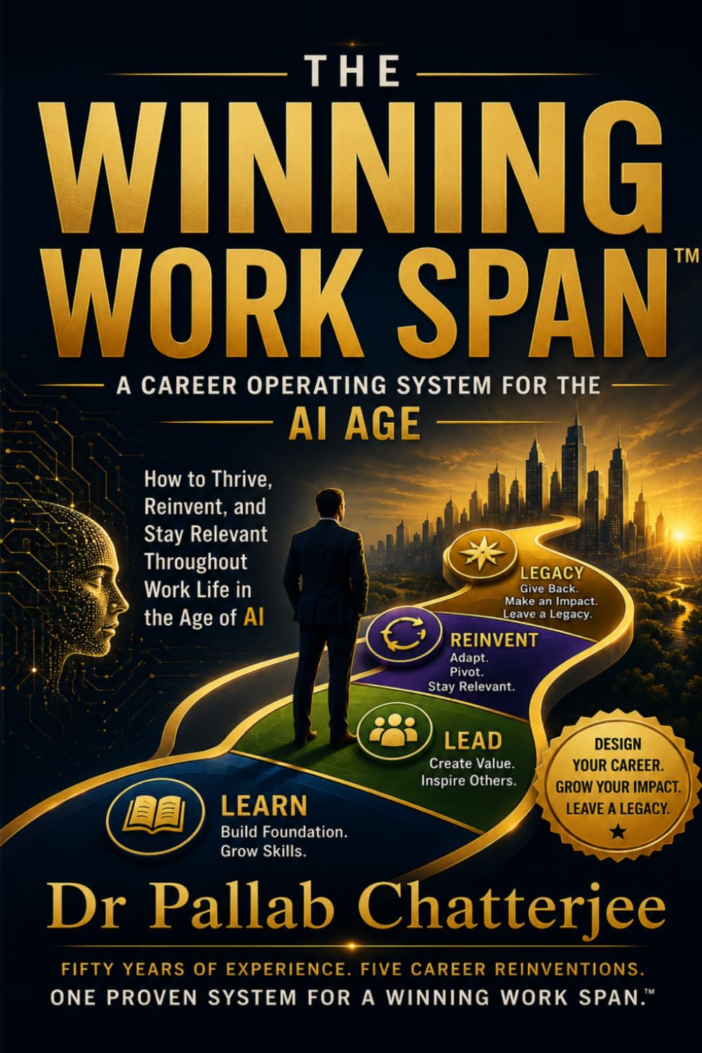 The Winning Work Span: A career Operating System for the AI age