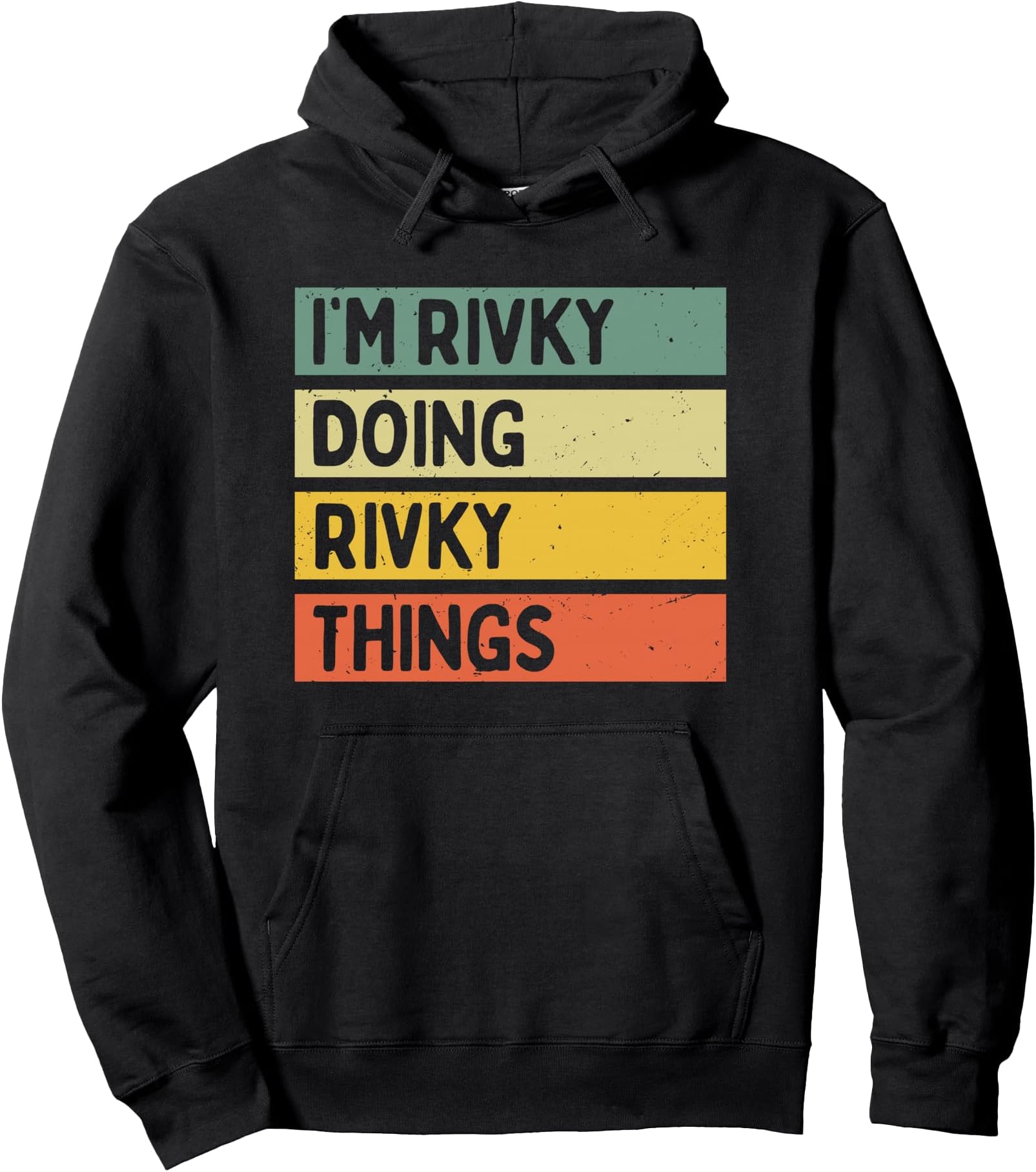 I'm Rivky Doing Rivky Things 面白い名言 パーカー