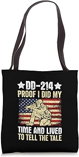 DD-214 Proof I Did My Time and Lived to Tell the Tale Tote Bag