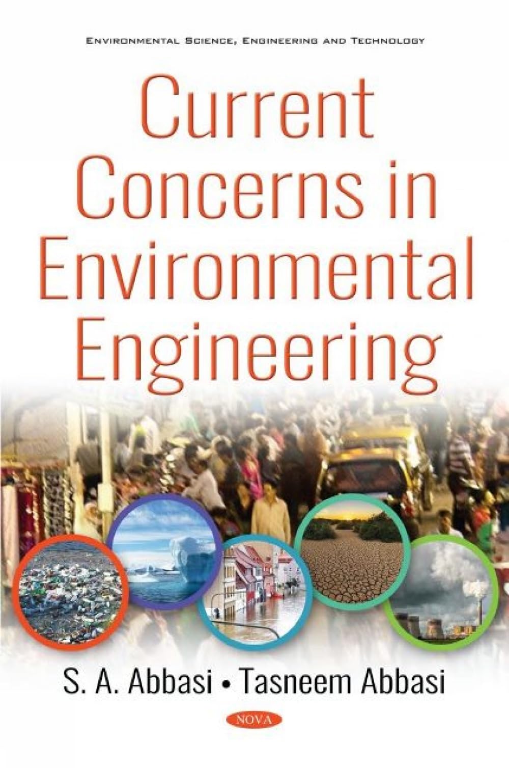 Buy Current Concerns in Environmental Engineering (Environmental Science, Engineering and Technology) — BookShops.in