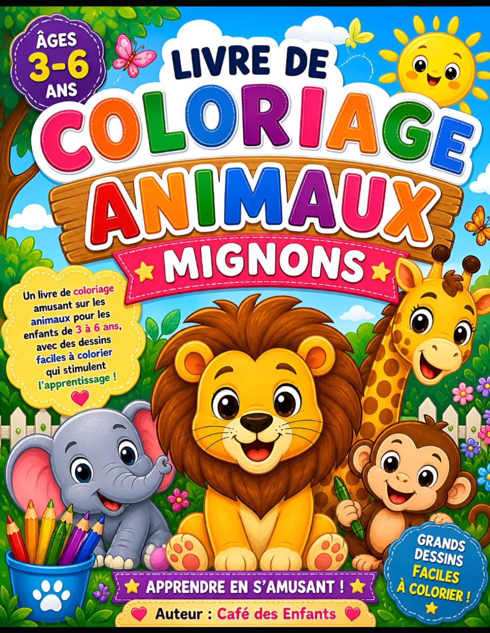 LIVRES À COLORIER D'ANIMAUX MIGNONS: Livre De Coloriage D'animaux Mignons Pour Les Tout-petits : Des Pages À Colorier Soigneusement Conçues Pour Les ... La Créativité | Cadeau Pour Les Vacances…