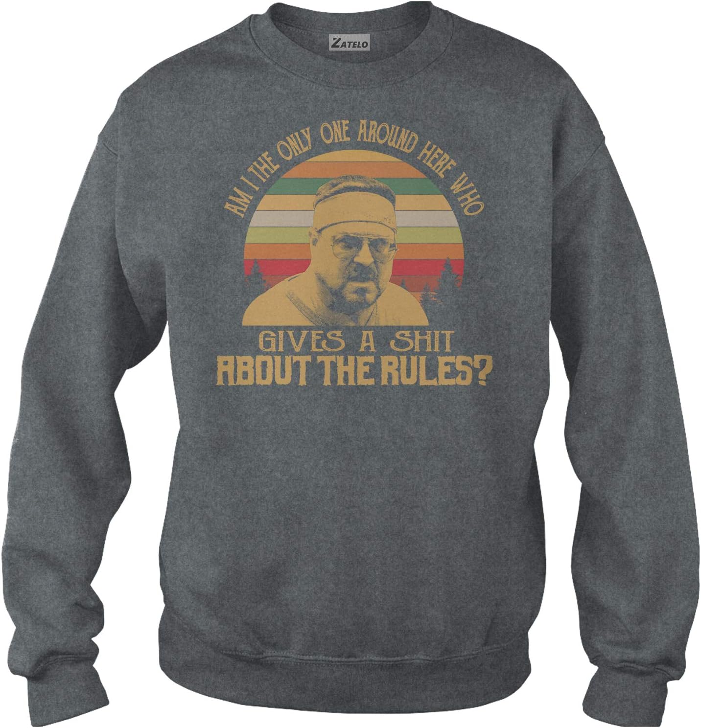 AM I The ONLY ONE Around HERE WHO Gives A Shit About The Rules - Vintage Retro T-Shirt