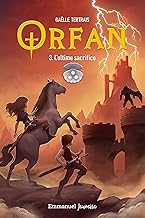 Orfan - Tome 3: L'ultime sacrifice