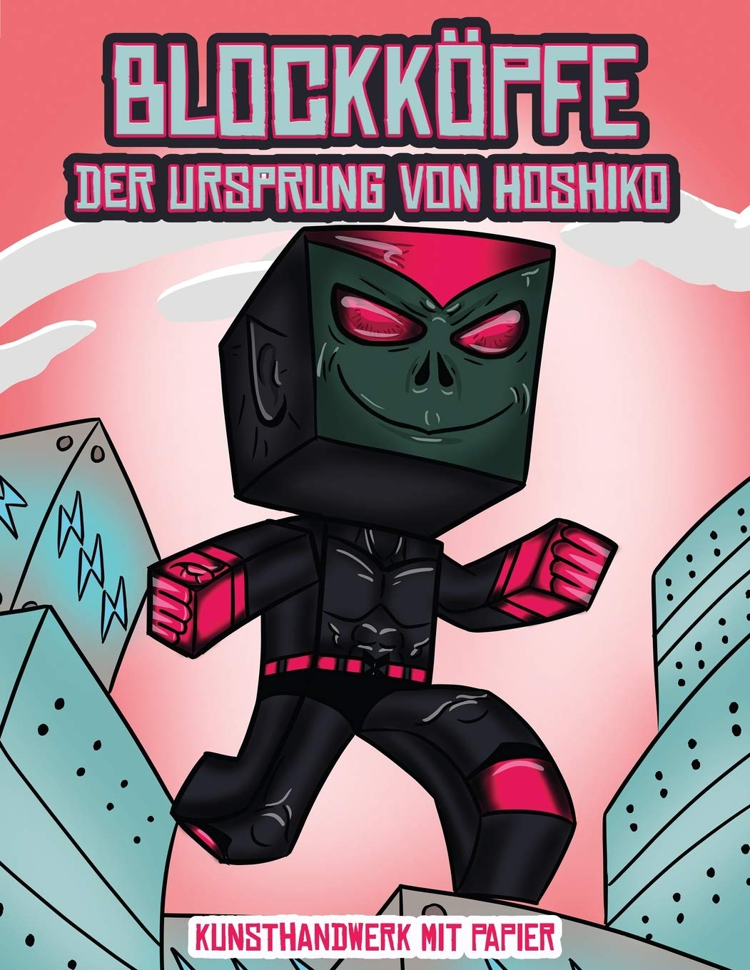 Kunsthandwerk mit Papier (Blockkoepfe - Der Ursprung von Hoshiko): Dieses Blockkoepfe Papier -Bastelbuch fur Kinder kommt mit 3 speziell ausgewahlten ... 4 zufalligen Charakteren und 1 Schwebeboard