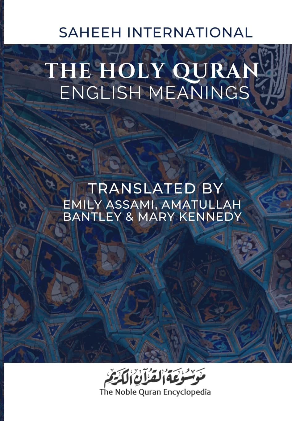 English Translation of the Holy Quran V3: Saheeh International