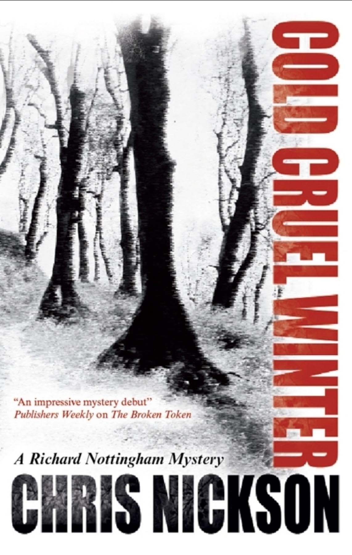 Buy Cold Cruel Winter: A Richard Nottingham Mystery: 2 — BookShops.in