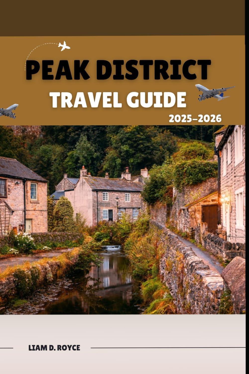 PEAK DISTRICT (Wanderlust Wonders: The Ultimate Village & Nature Explorer Series)