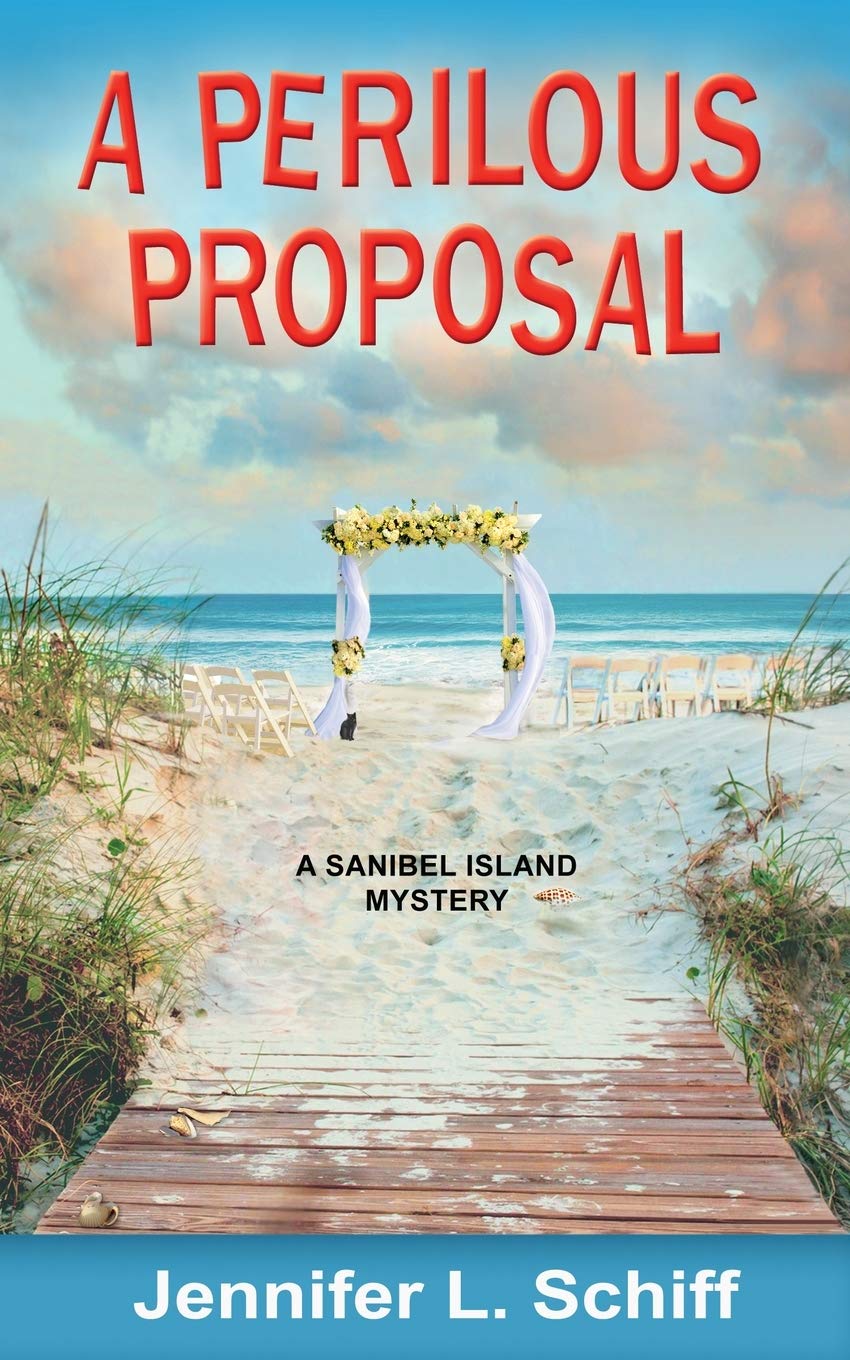 A Perilous Proposal: A Sanibel Island Mystery: 7