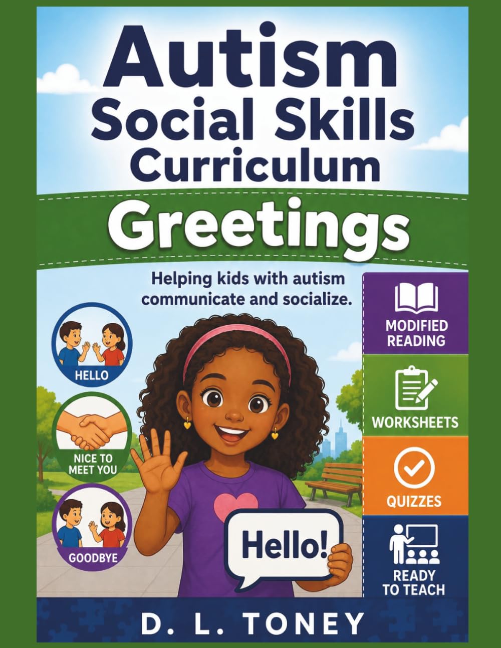 Greetings: Social Skills Series | Special Education Homeschool Workbook for Kids with Autism and Intellectual Disabilities: Homeschool Lessons for ... Skills (D. L. Toney's Social Skills Series)