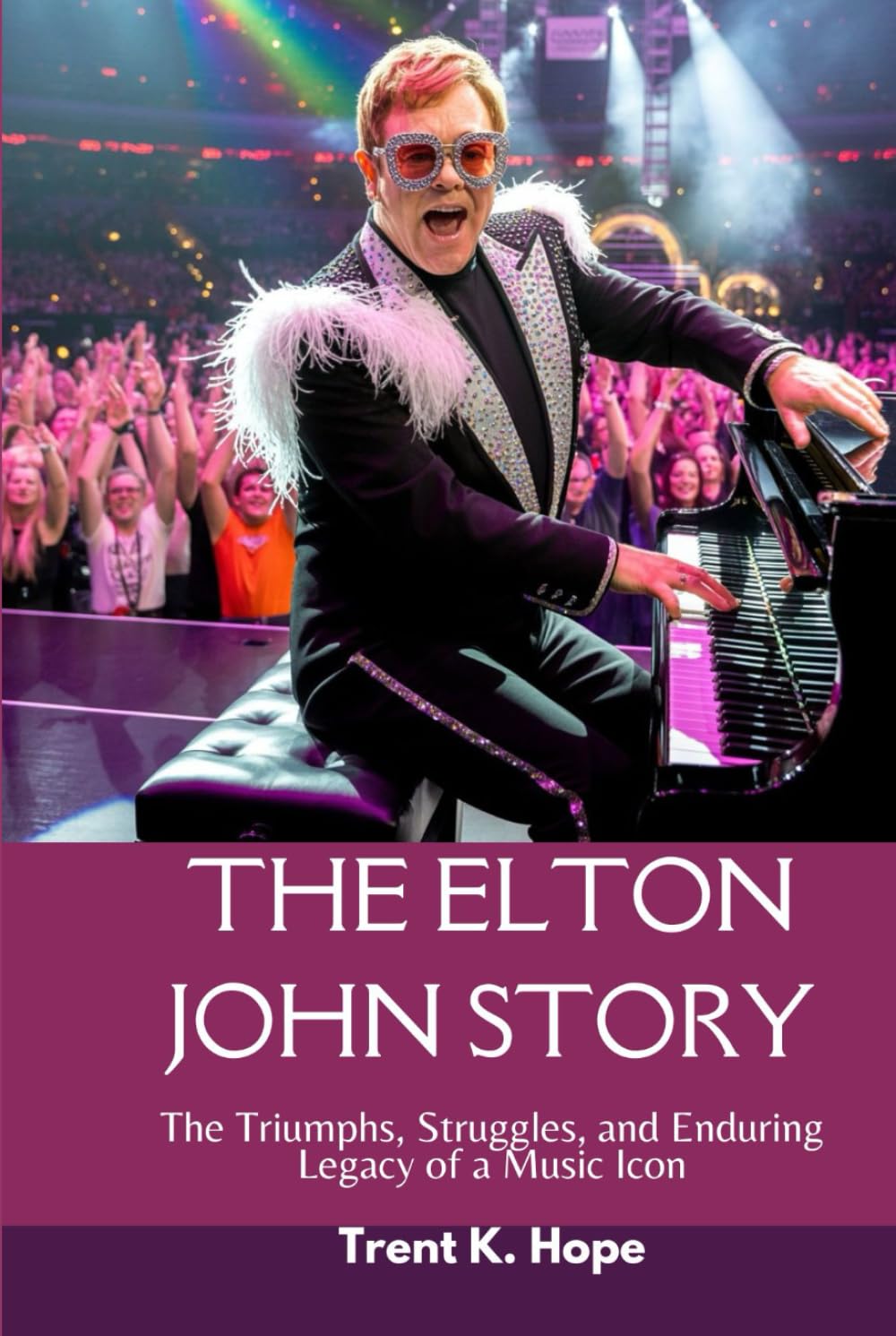 THE ELTON JOHN STORY: The Triumphs, Struggles, and Enduring Legacy of a Music Icon