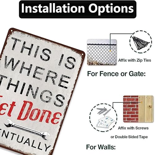 Miniatura 3 de Letrero de metal retro con texto en inglés This is Where Things Get Done Eventualy, divertido letrero de metal para garaje, oficina, sala de
