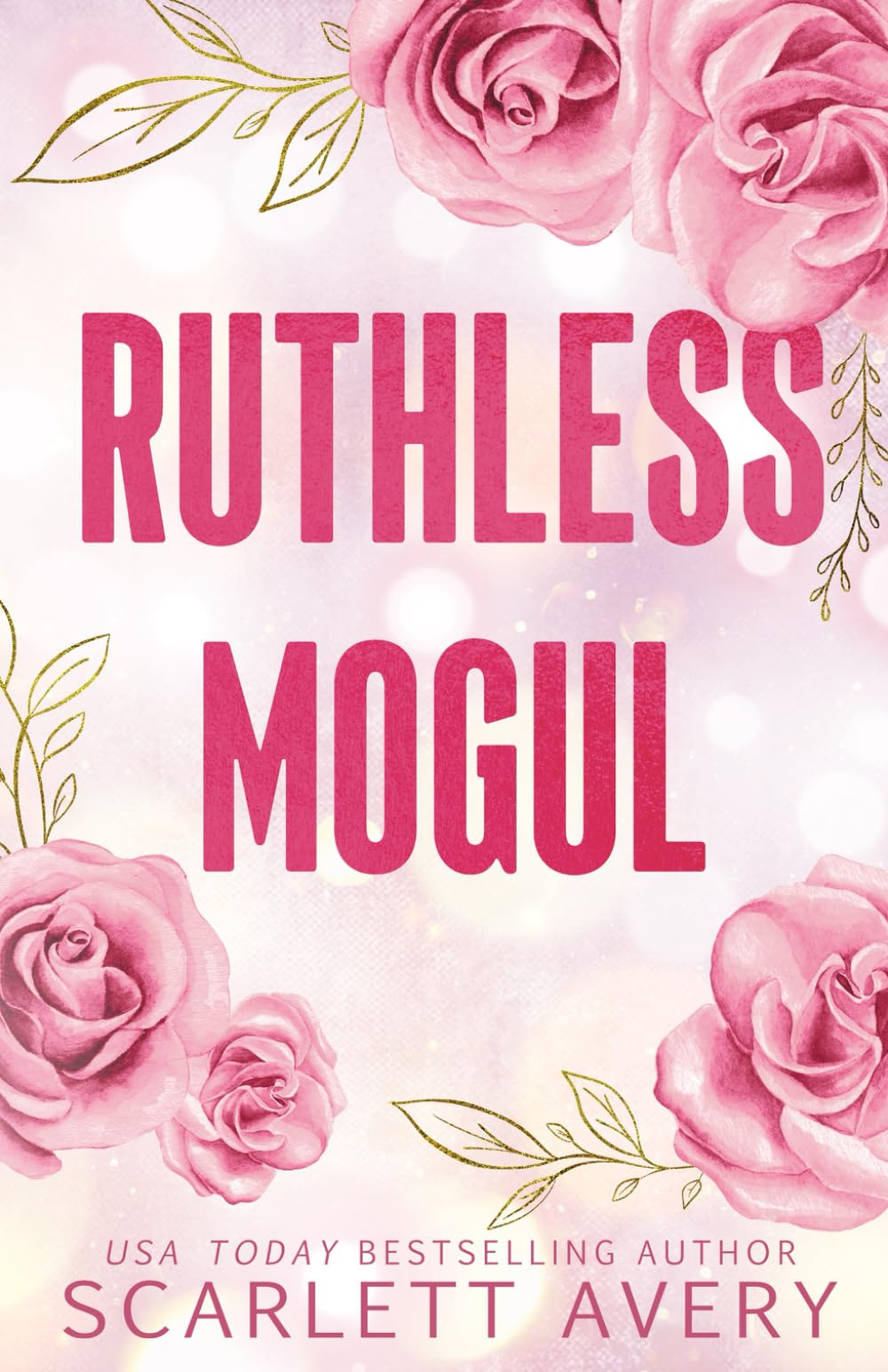 Ruthless Mogul (The Billionaire Moguls)
