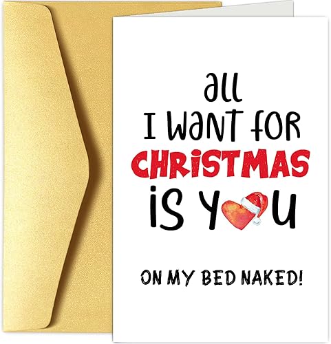 Sleazy - Tarjeta de Navidad para esposa y marido, divertida tarjeta de Navidad para prometida novia y novio, tarjeta de Navidad traviesa, All I Want