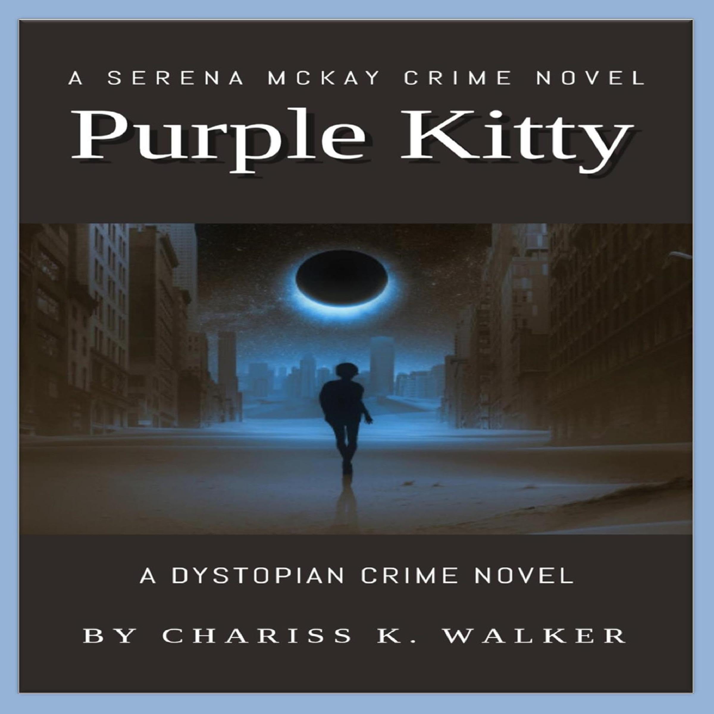 Cover art for Purple Kitty: A Dystopian Crime Novel