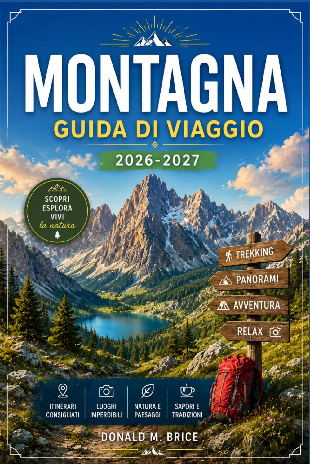 MONTAGNA GUIDA DI VIAGGIO 2026-2027: Da Bryggen a Bergenhus con itinerari stagionali, escursioni nei fiordi e lungomare storici.